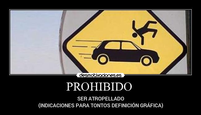 PROHIBIDO  - 