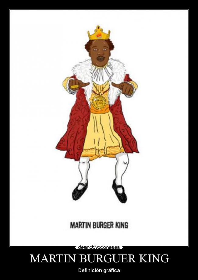 MARTIN BURGUER KING -