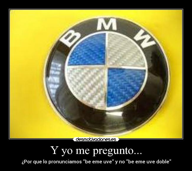 Y yo me pregunto... -