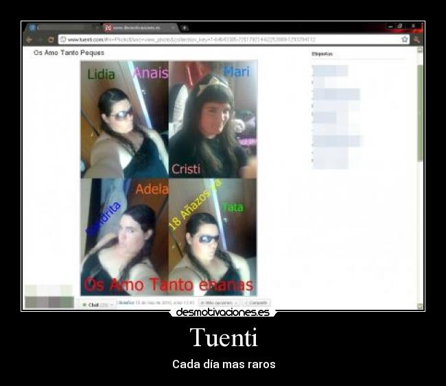 Tuenti - Cada día mas raros