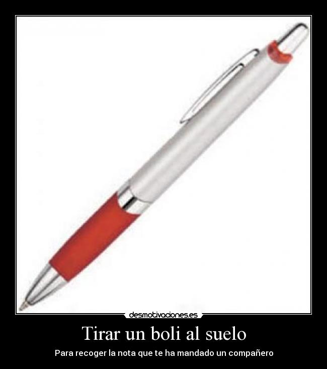 Tirar un boli al suelo - 
