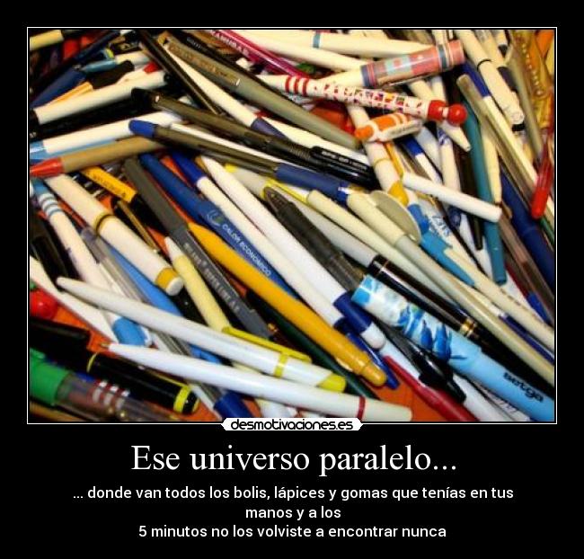 Ese universo paralelo... - 