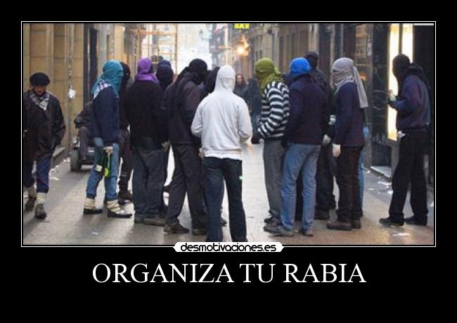 carteles organiza rabia adriantxo euskal herria antifa anti nazi borroka gudari desmotivaciones