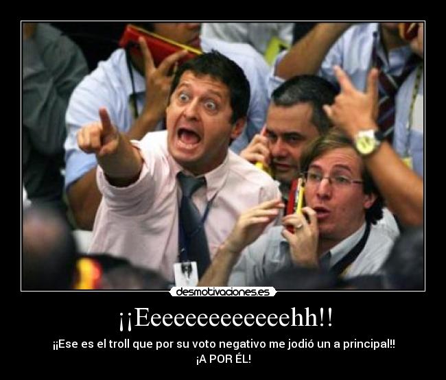 ¡¡Eeeeeeeeeeeeehh!! - 