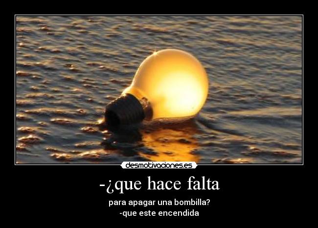 -¿que hace falta - 
