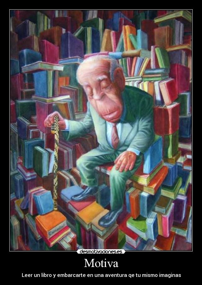 Motiva - Leer un libro y embarcarte en una aventura qe tu mismo imaginas