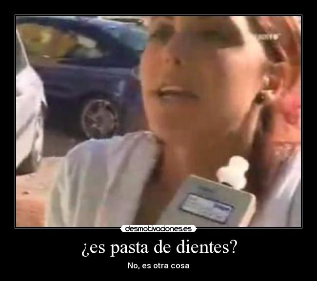 ¿es pasta de dientes? - 