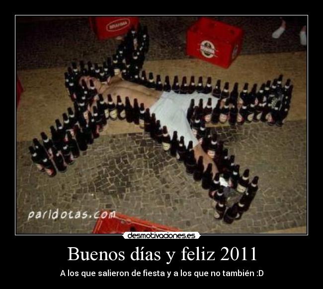 Buenos días y feliz 2011 - A los que salieron de fiesta y a los que no también :D