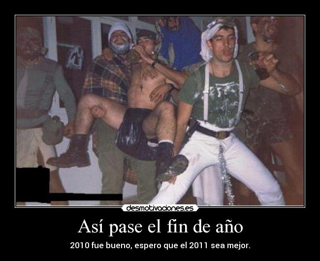 Así pase el fin de año - 2010 fue bueno, espero que el 2011 sea mejor.