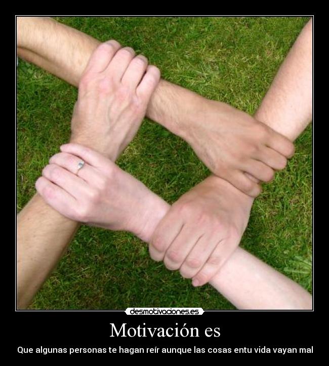 Motivación es -