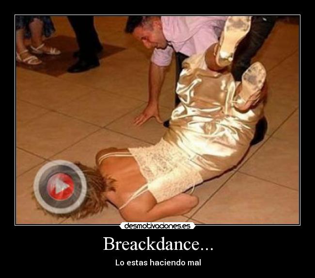 Breackdance... -
