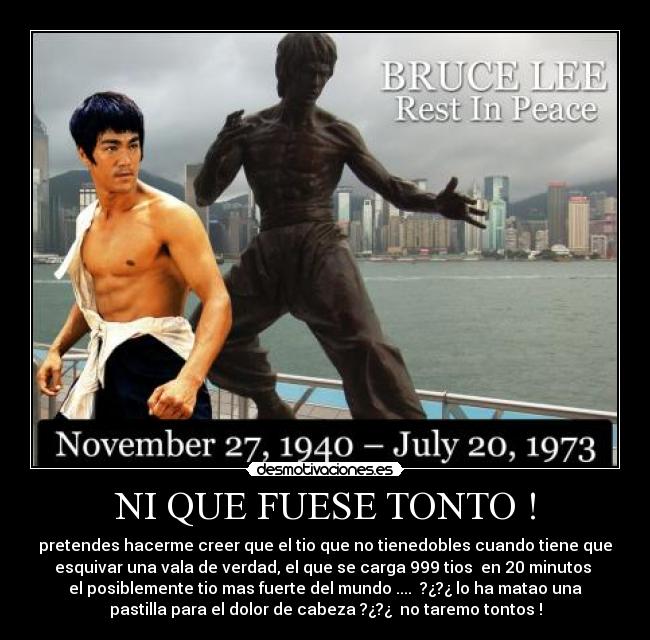 NI QUE FUESE TONTO ! - 