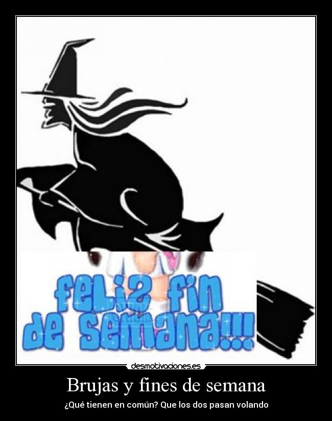 Brujas y fines de semana - 