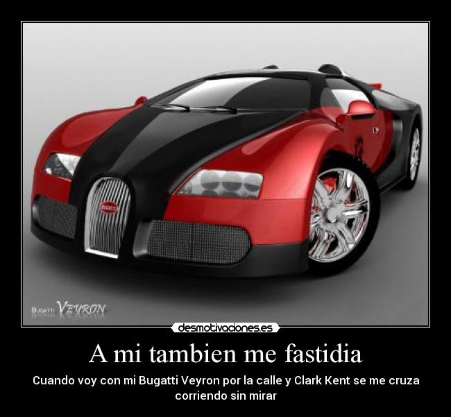 A mi tambien me fastidia - 