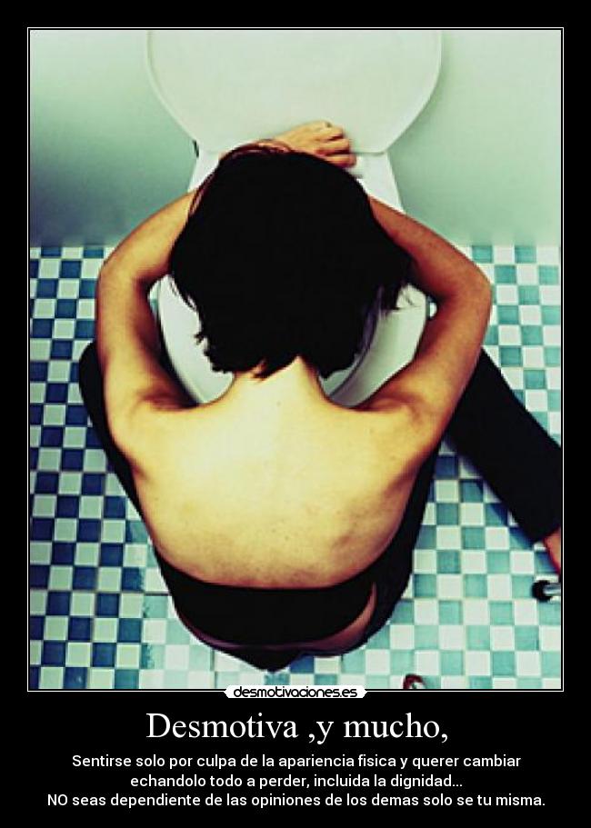 Desmotiva ,y mucho, - 