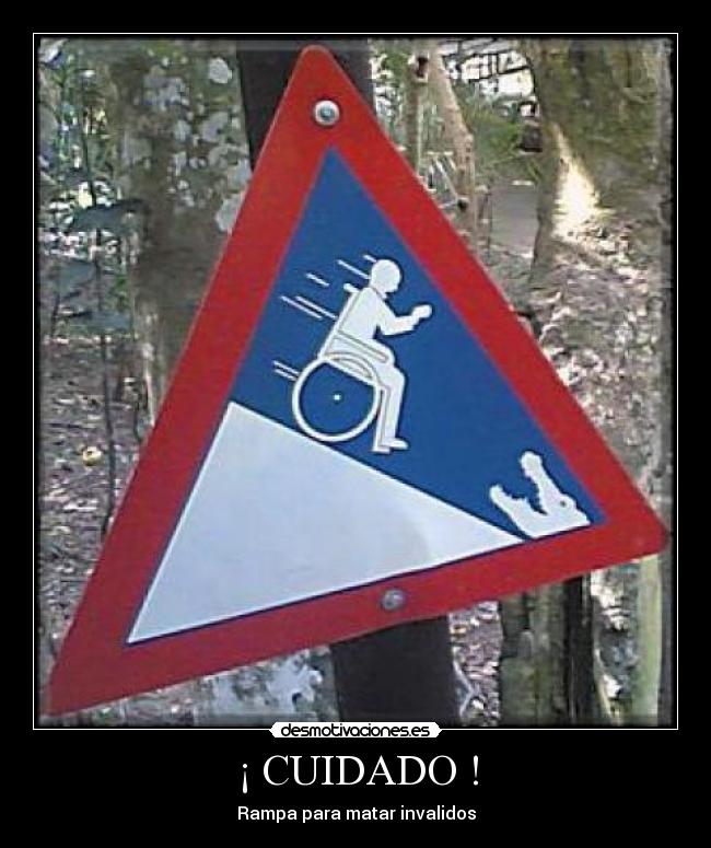 ¡ CUIDADO ! -