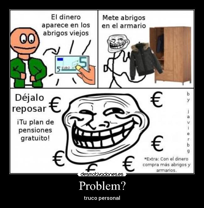 Problem? -
