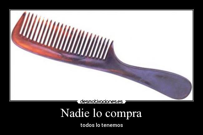 Nadie lo compra -