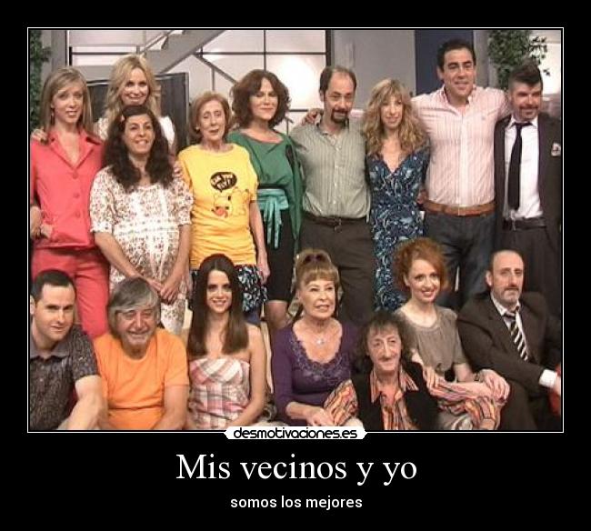 Mis vecinos y yo - 