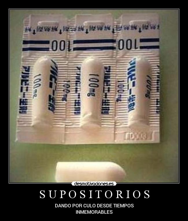 S U P O S I T O R I O S -