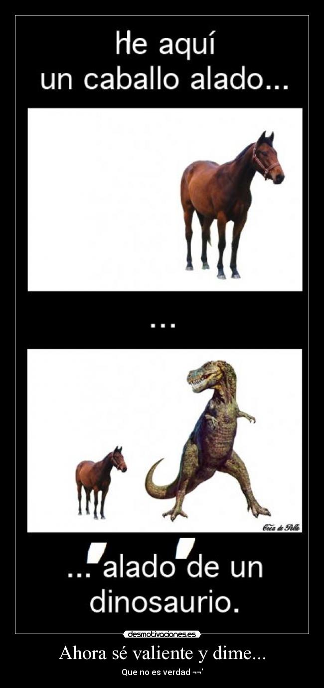 carteles caballo alado dinosaurio xdd desmotivaciones