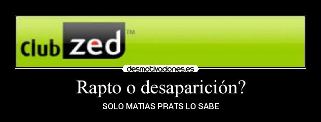 Rapto o desaparición? -