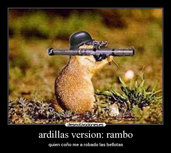 ardillas version: rambo - 