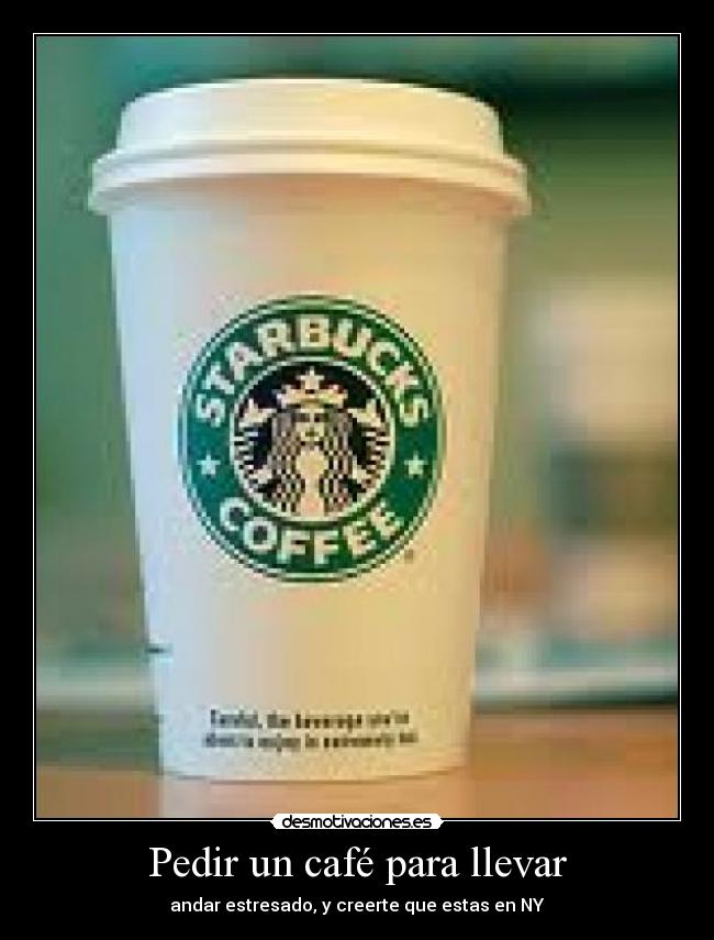 Pedir un café para llevar -
