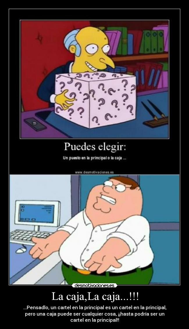 La caja,La caja...!!! -