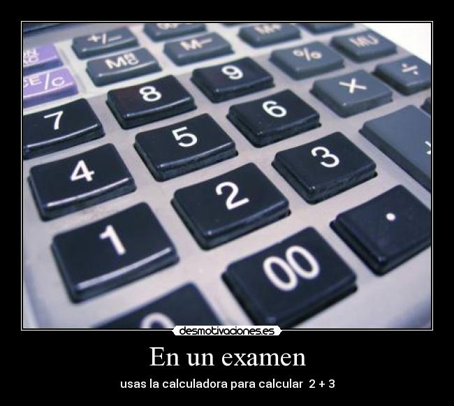 En un examen -