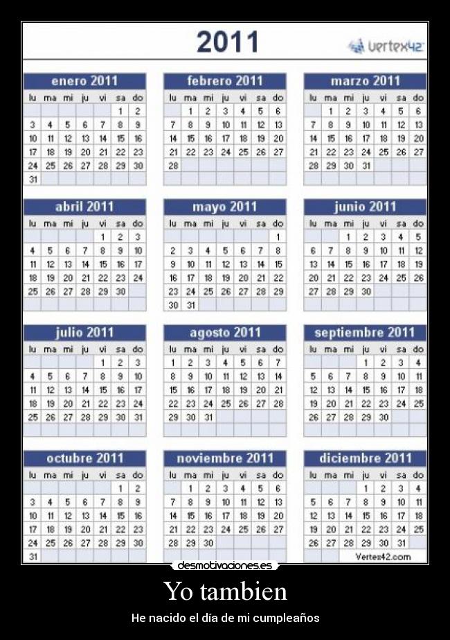 Yo tambien - He nacido el día de mi cumpleaños