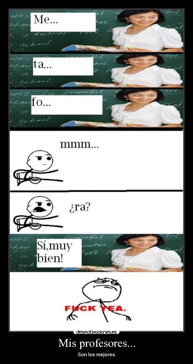 Mis profesores... -