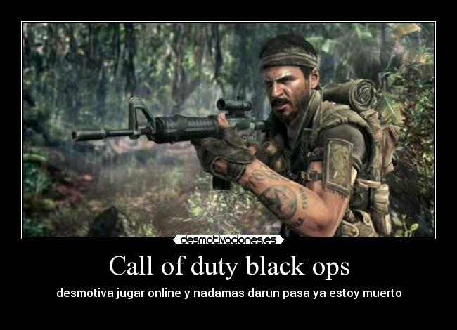 Call of duty black ops -