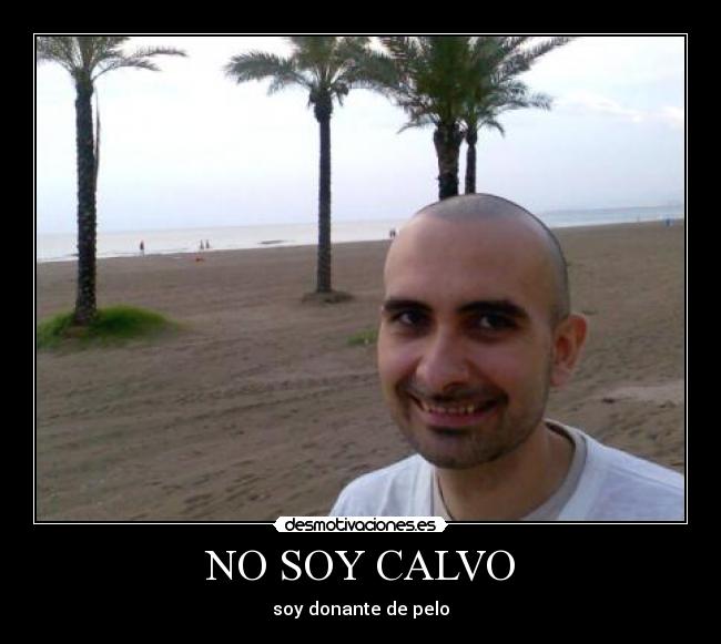 NO SOY CALVO - soy donante de pelo