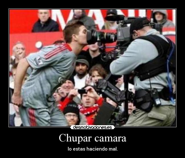 carteles camara gerrard desmotivaciones