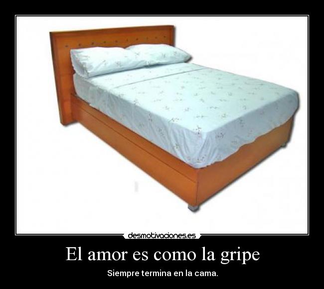 El amor es como la gripe - 