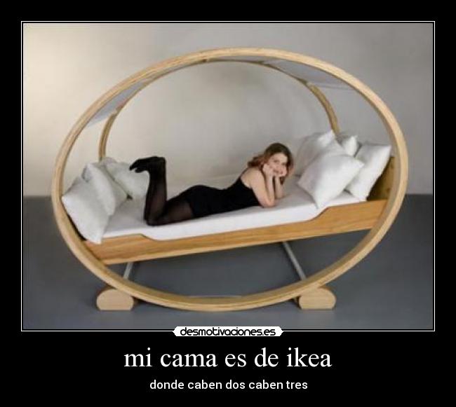 mi cama es de ikea - donde caben dos caben tres