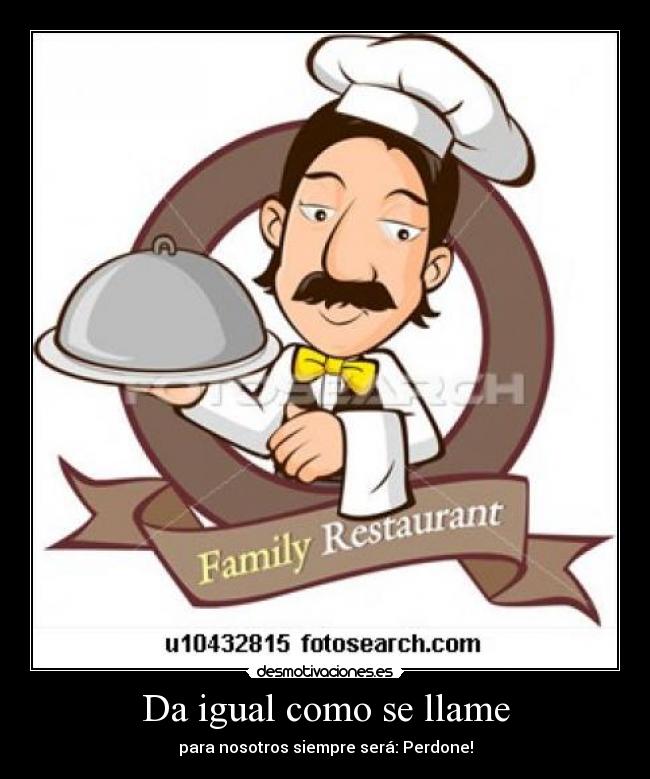 carteles camarero desmotivaciones