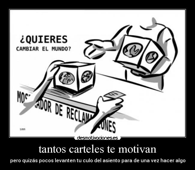 tantos carteles te motivan -
