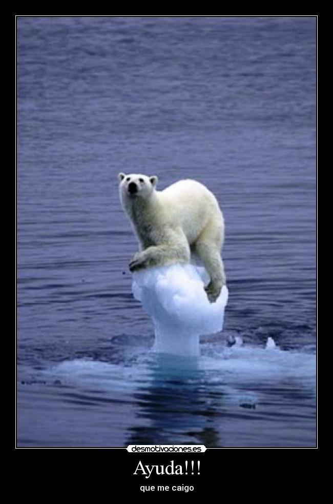 Ayuda!!! - que me caigo