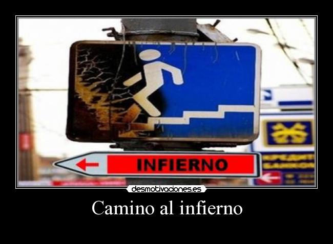 Camino al infierno - 