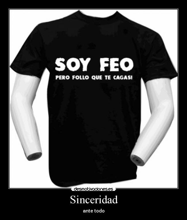 Sinceridad - ante todo