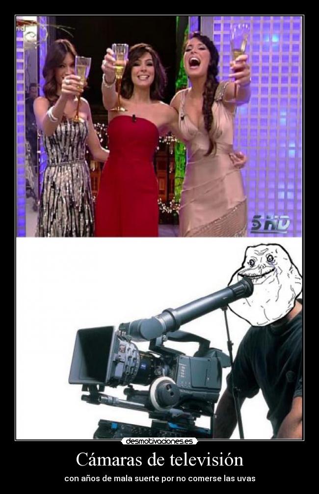 Cámaras de televisión - con años de mala suerte por no comerse las uvas