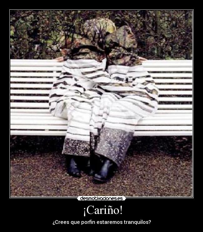 ¡Cariño! -