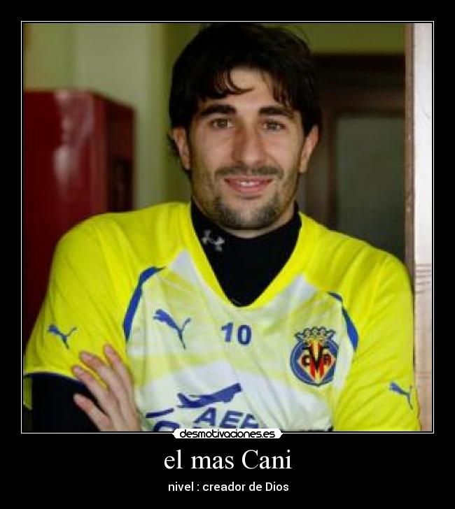 el mas Cani - nivel : creador de Dios