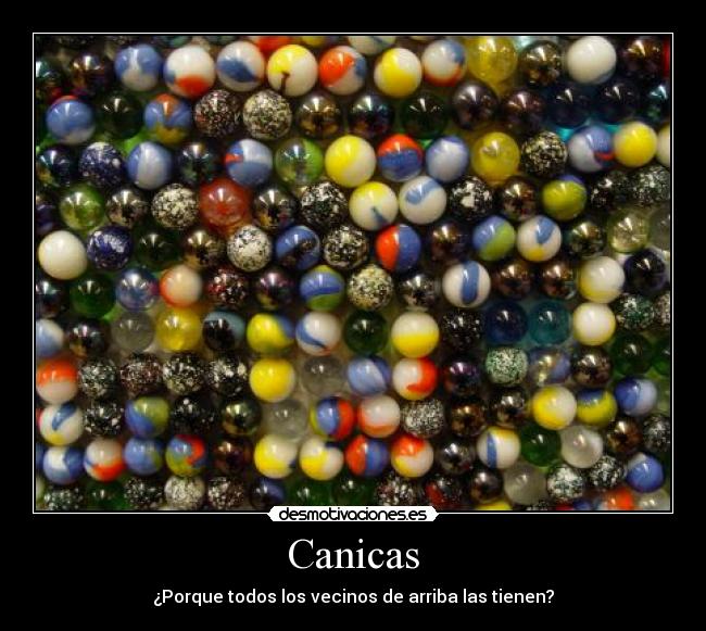 Canicas - 