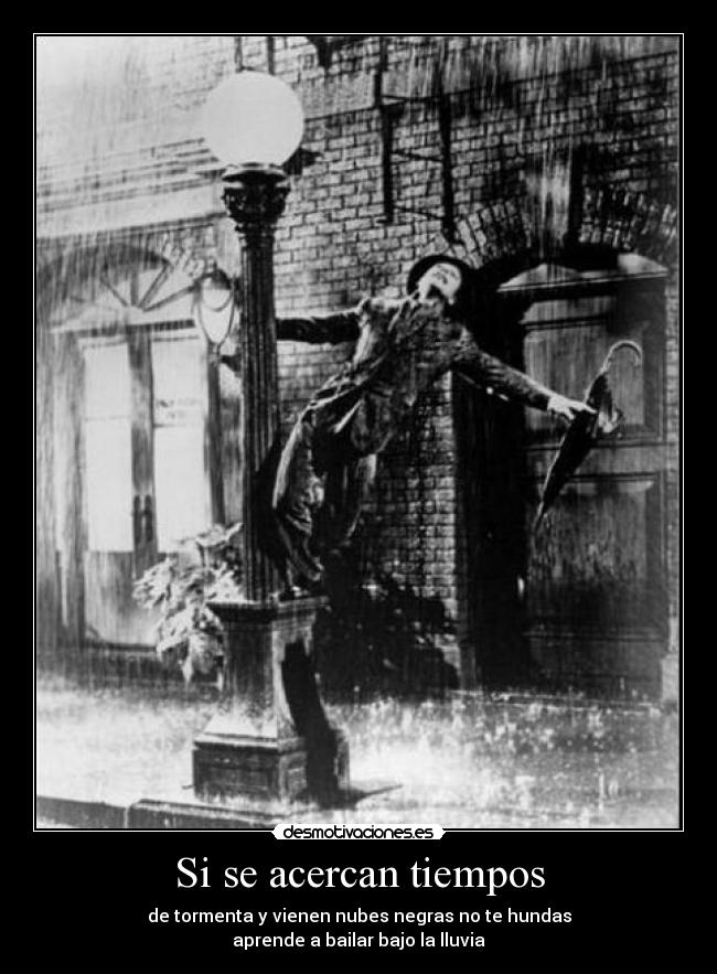 Si se acercan tiempos -