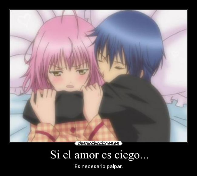 carteles amor amu ikuto amuto shugo chara amor ciego desmotivaciones