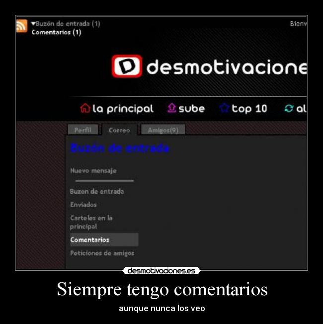 Siempre tengo comentarios - aunque nunca los veo
