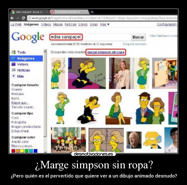 ¿Marge simpson sin ropa? - ¿Pero quién es el pervertido que quiere ver a un dibujo animado desnudo?